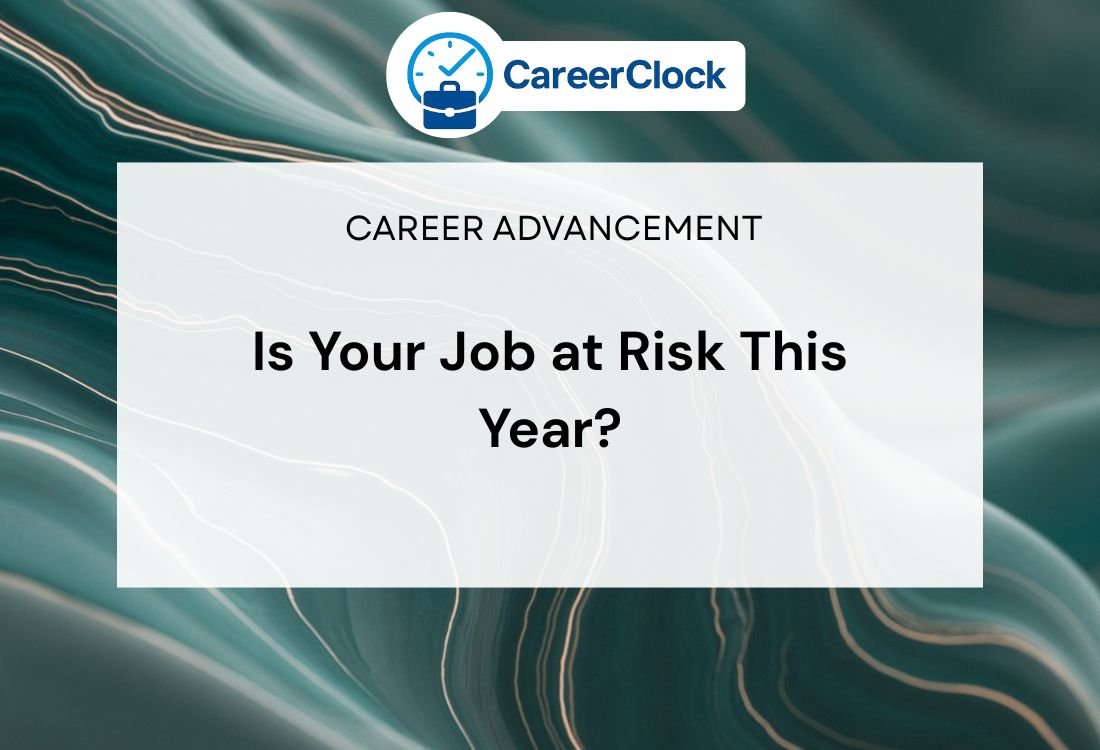 Is Your Job at Risk This Year?